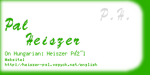 pal heiszer business card